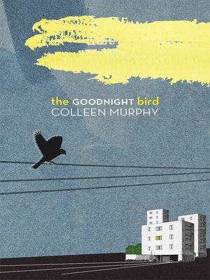 cover image of The Goodnight Bird
